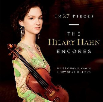 In 27 Pieces: the Hilary Hahn Encores cover image