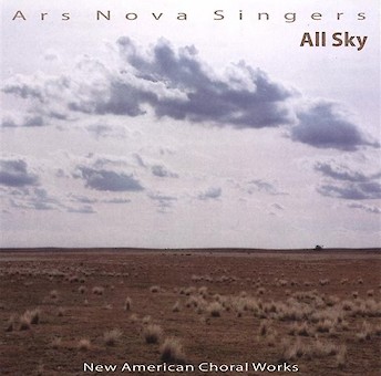 All Sky: New American Choral Works cover image